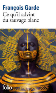 François Garde - Gallimard Folio
