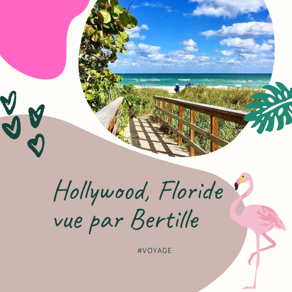 Hollywood Floride Bertille - Bymelm